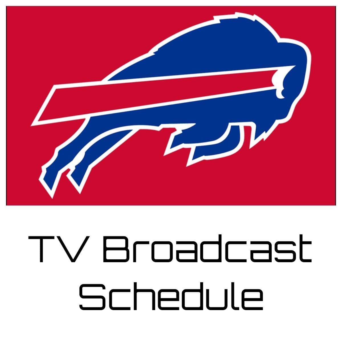 Buffalo Bills TV Broadcast Schedule 2022 Printable PDF