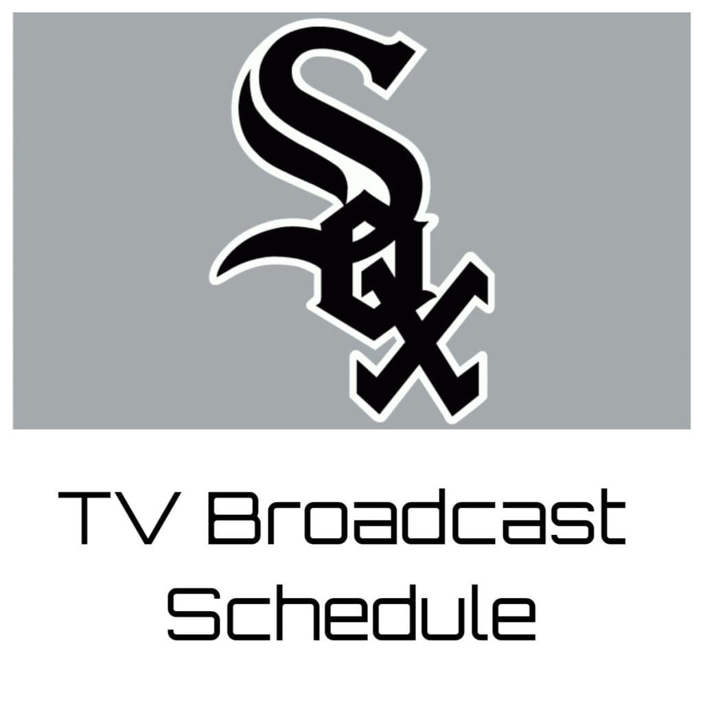 Chicago White Sox TV Broadcast Schedule 2023 NBC Sports Chicago