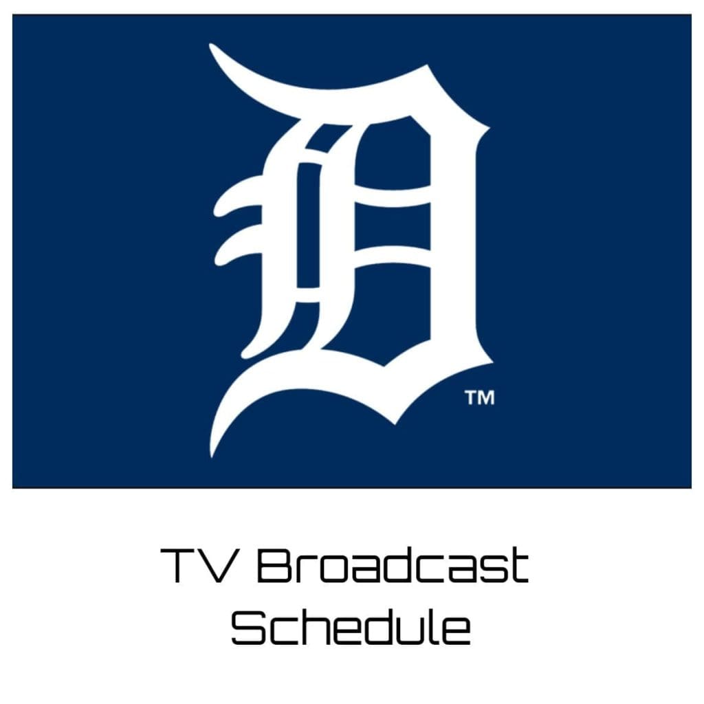 Detroit Tigers TV Broadcast Schedule 2023 Bally Sports Detroit