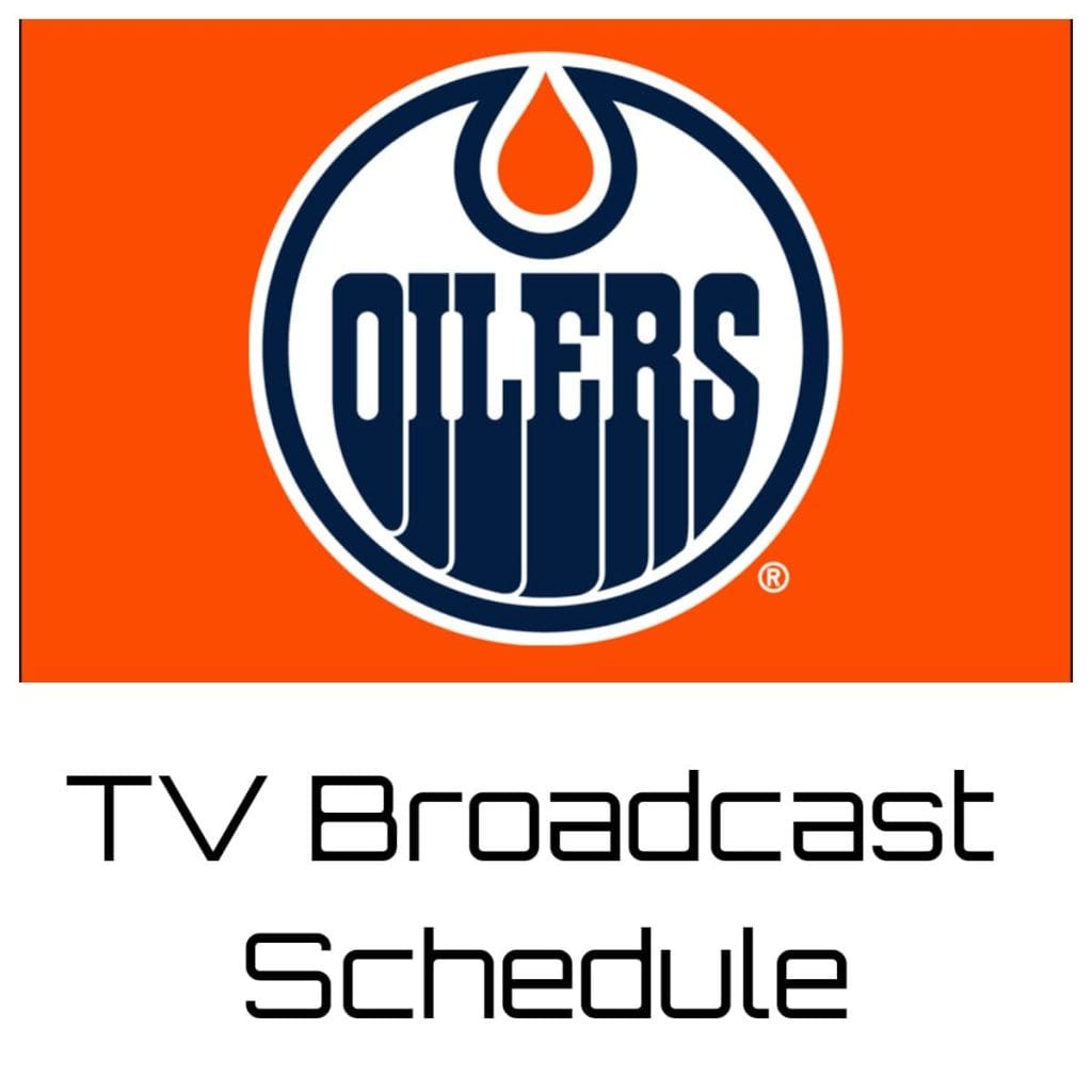 Edmonton Oilers TV Broadcast Schedule 202324