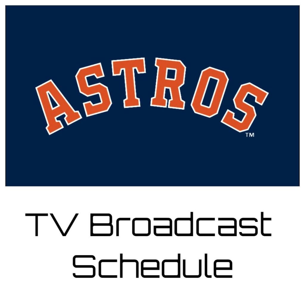 Houston Astros TV Broadcast Schedule 2023 AT&T Southwest