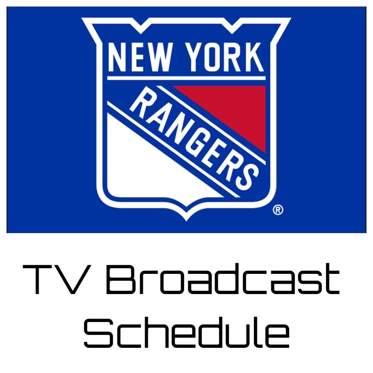 New York Rangers TV Broadcast Schedule 202223 Printable PDF