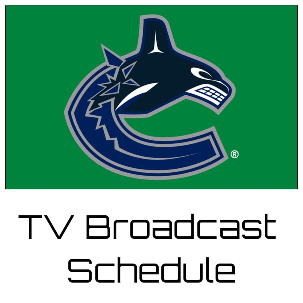 Vancouver Canucks TV Broadcast Schedule 2021 Printable PDF