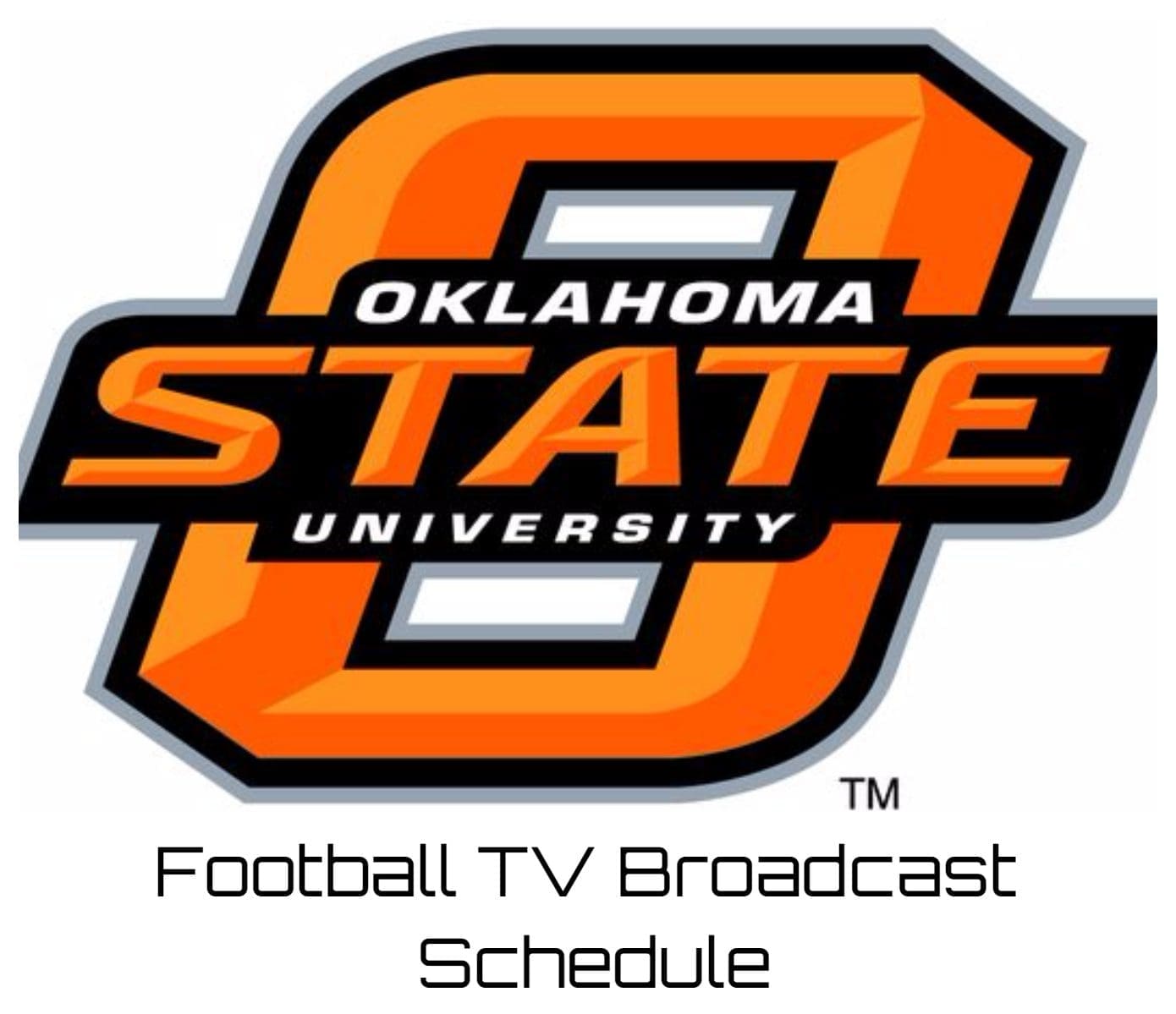 Oklahoma State Cowboys Football TV Broadcast Schedule 2022