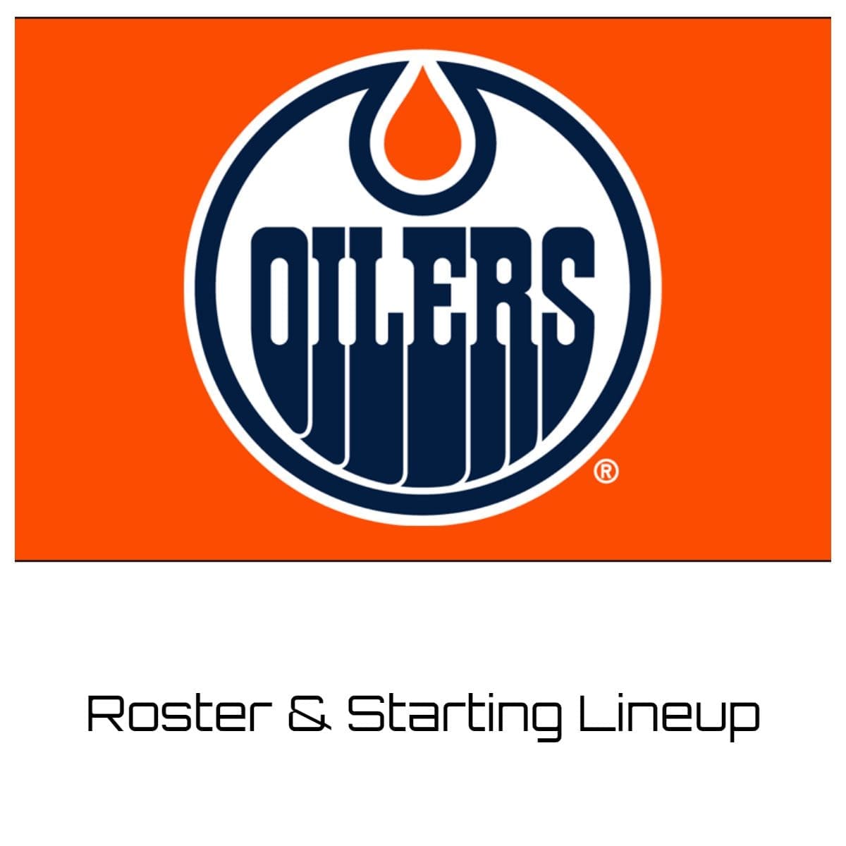 Edmonton Oilers Roster 202324 Updated Depth Chart