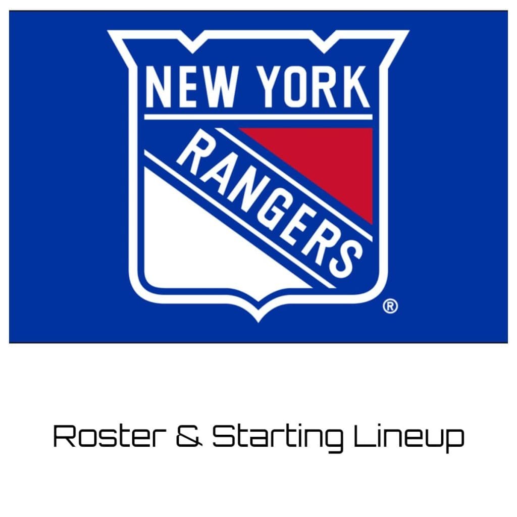 New York Rangers Roster 202122 Current Team Starting Lineup?