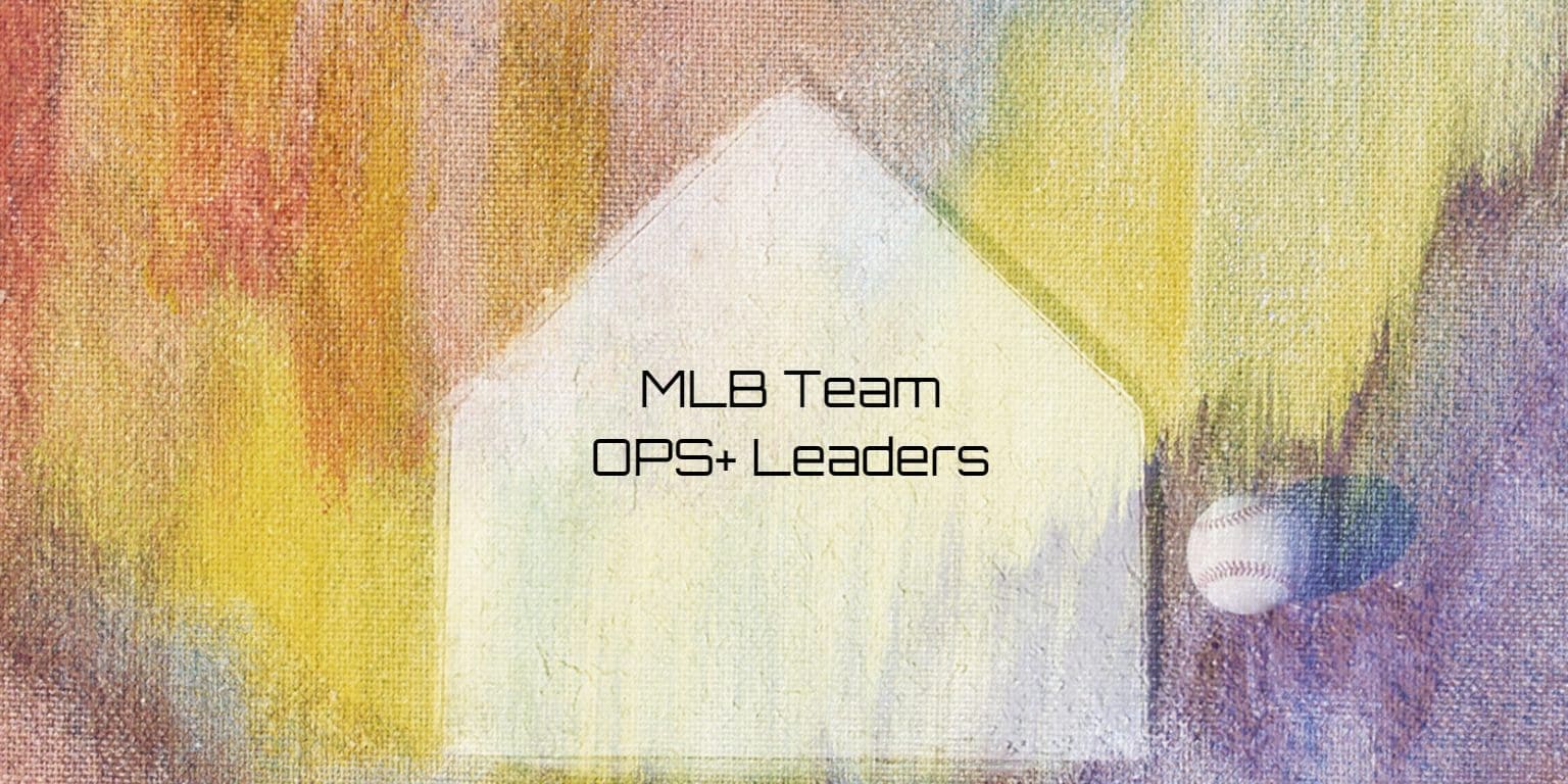 MLB Team OPS Leaders 2023 Team Rankings