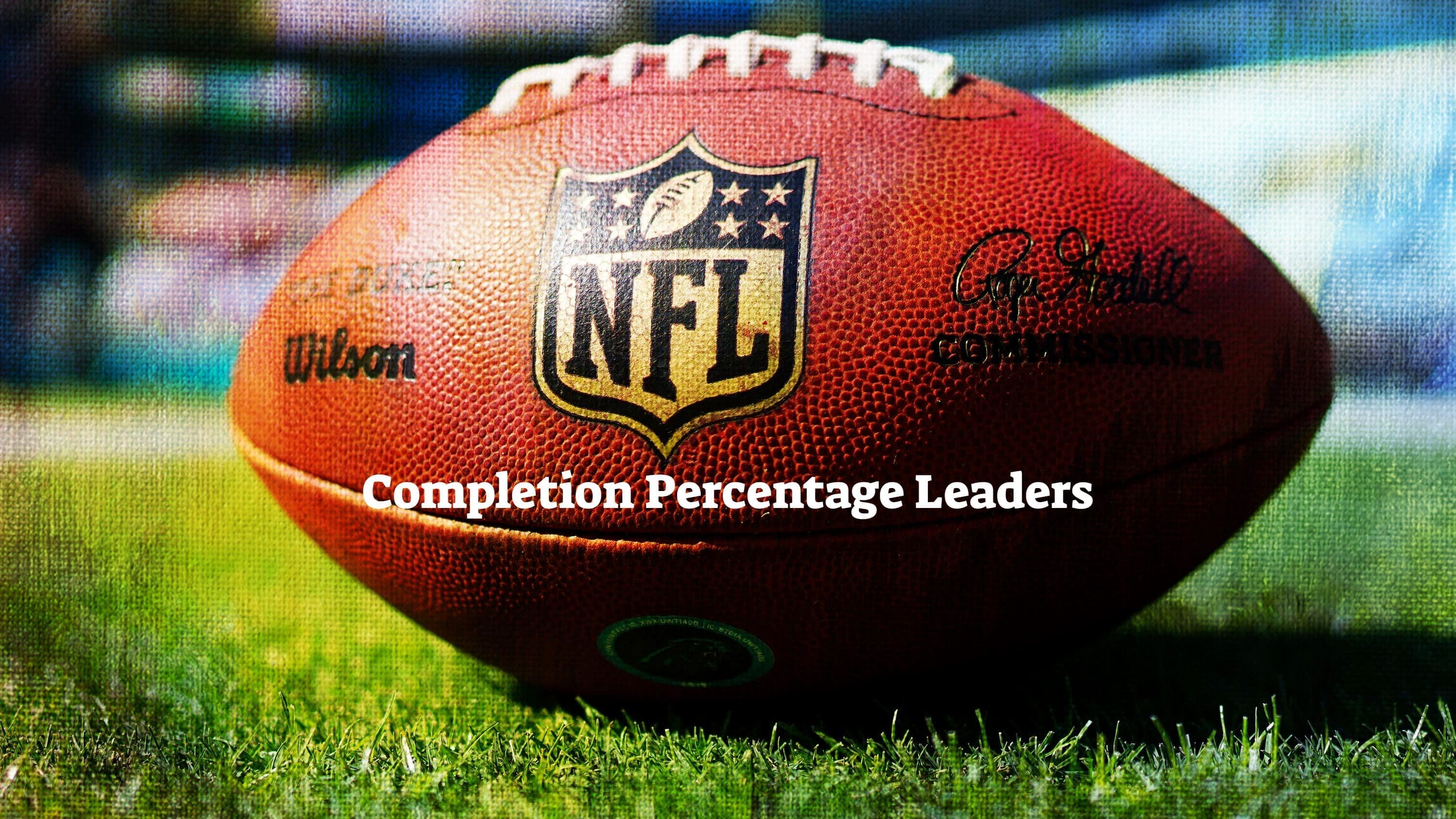 NFL Completion Percentage Leaders 2023? Team Rankings