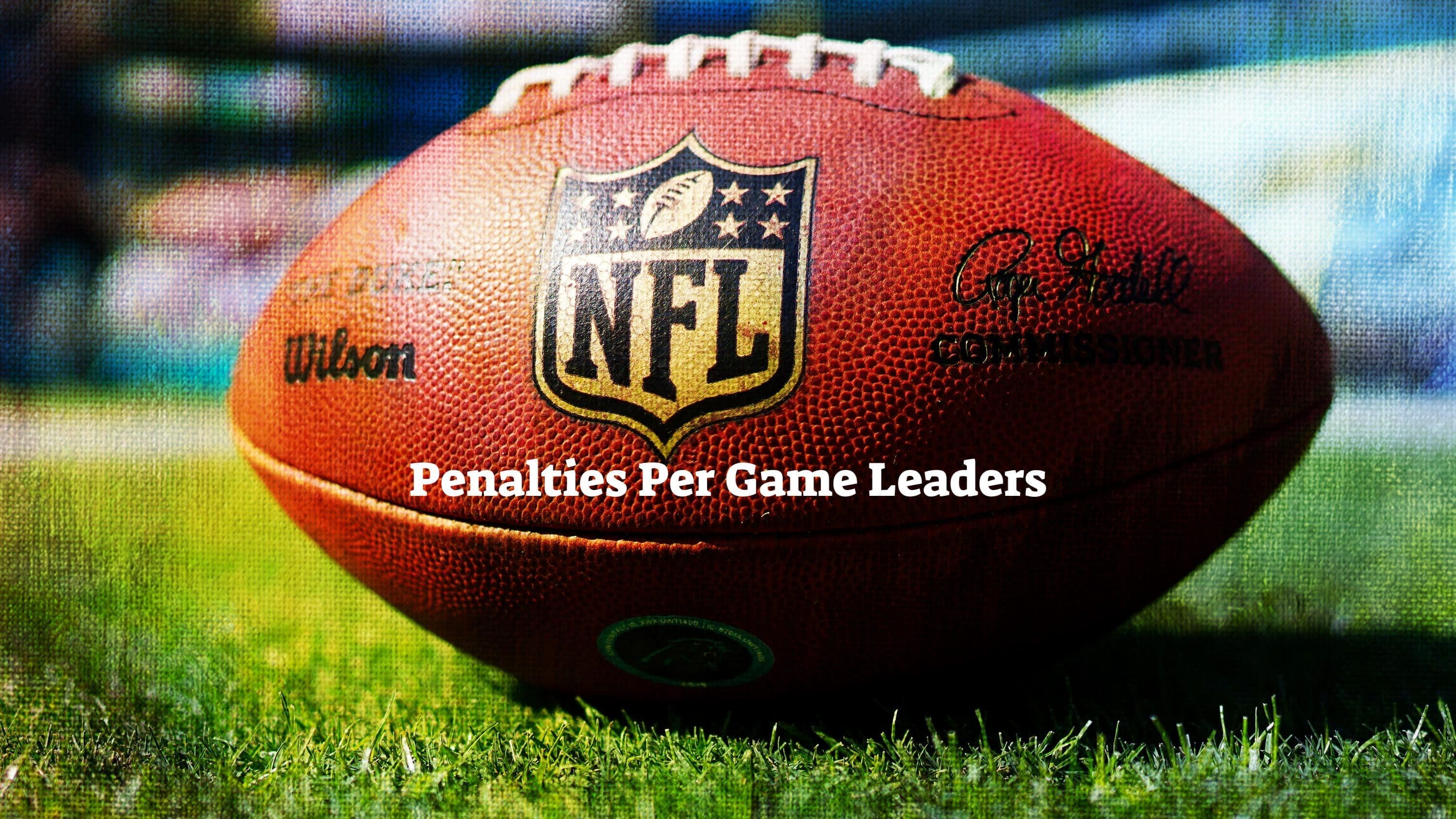 NFL Penalties Per Game Leaders