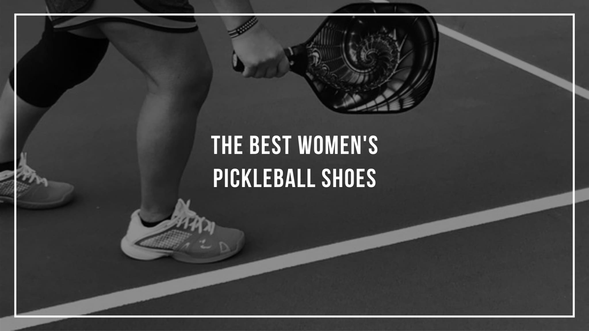 Best Pickleball Shoes for Women